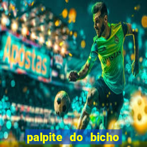 palpite do bicho deu no poste